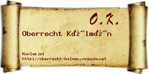 Oberrecht Kálmán névjegykártya